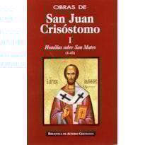 OBRAS DE SAN JUAN CRISOSTOMO I