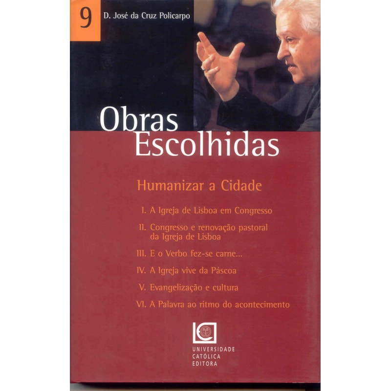 OBRAS ESCOLHIDAS - VOL. 09 - HUMANIZAR A CIDADE