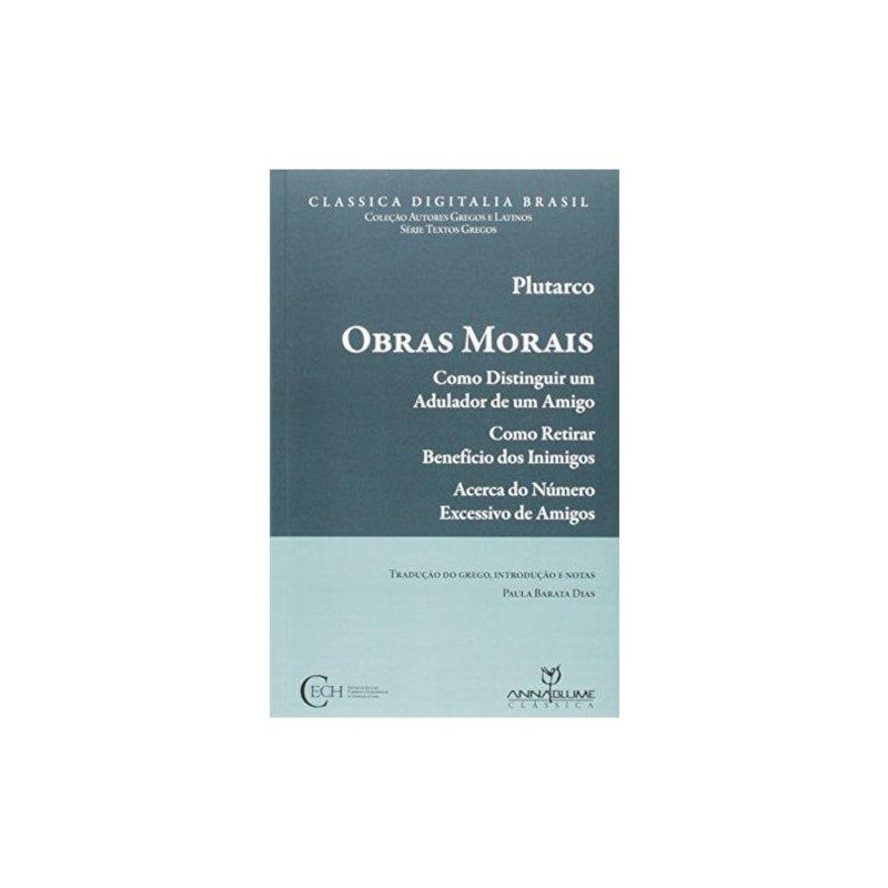OBRAS MORAIS - COMO DISTINGUIR UM ADULADOR DE UM AMIGO - 1