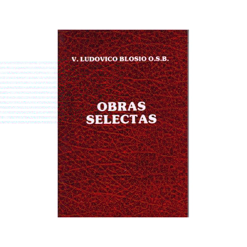 OBRAS SELECTAS V.LUDOVICO BLOSIO