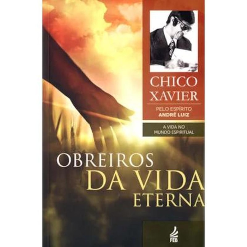 Obreiros da vida eterna
