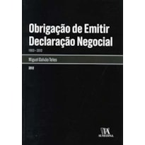 Obrigação de emitir declaração negocial: 1963-2012