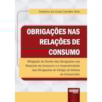 OBRIGAÇÕES NAS RELAÇÕES DE CONSUMO