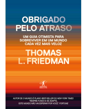 OBRIGADO PELO ATRASO