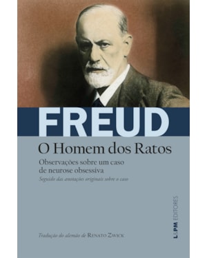 Observações sobre um caso de neurose obsessiva [o homem dos ratos]