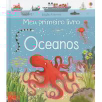 OCEANOS : MEU PRIMEIRO LIVRO