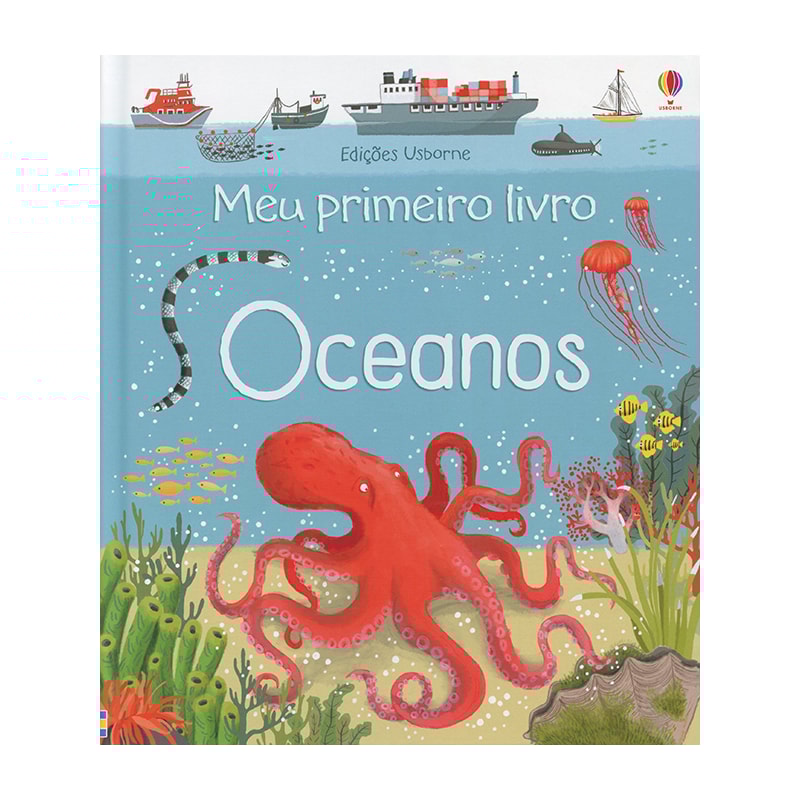 OCEANOS : MEU PRIMEIRO LIVRO