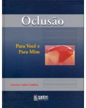 OCLUSÃO - PARA VOCÊ E PARA MIM