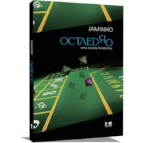 Octaedro: uma novela fronteiriça