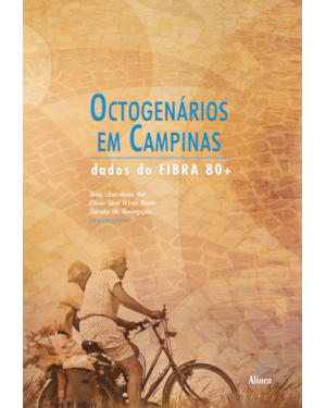 OCTOGENÁRIOS EM CAMPINAS - DADOS DO FIBRA 80