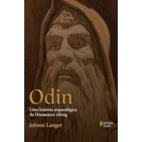 ODIN: UMA HISTÓRIA ARQUEOLÓGICA DA DINAMARCA VIKING