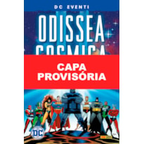 Odisseia cósmica (grandes eventos dc)