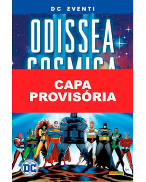 Odisseia cósmica (grandes eventos dc)