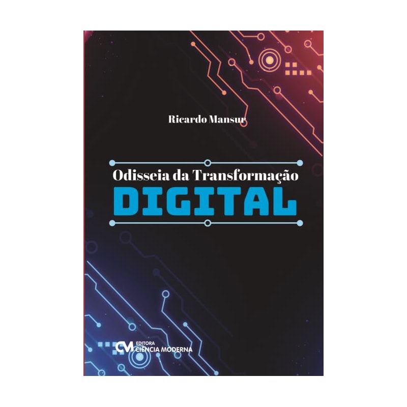 ODISSEIA DA TRANSFORMAÇÃO DIGITAL