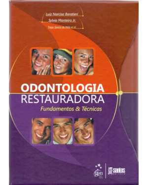 ODONTOLOGIA RESTAURADORA - FUNDAMENTOS & TÉCNICAS