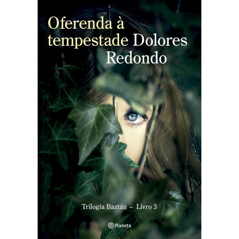OFERENDA À TEMPESTADE: LIVRO 3 DA TRILOGIA BAZTÁN (BIBLIOTECA DOLORES REDONDO)