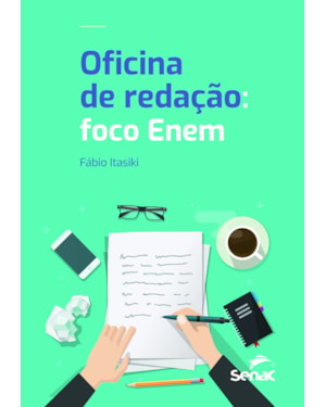 OFICINA DE REDAÇÃO: FOCO ENEM