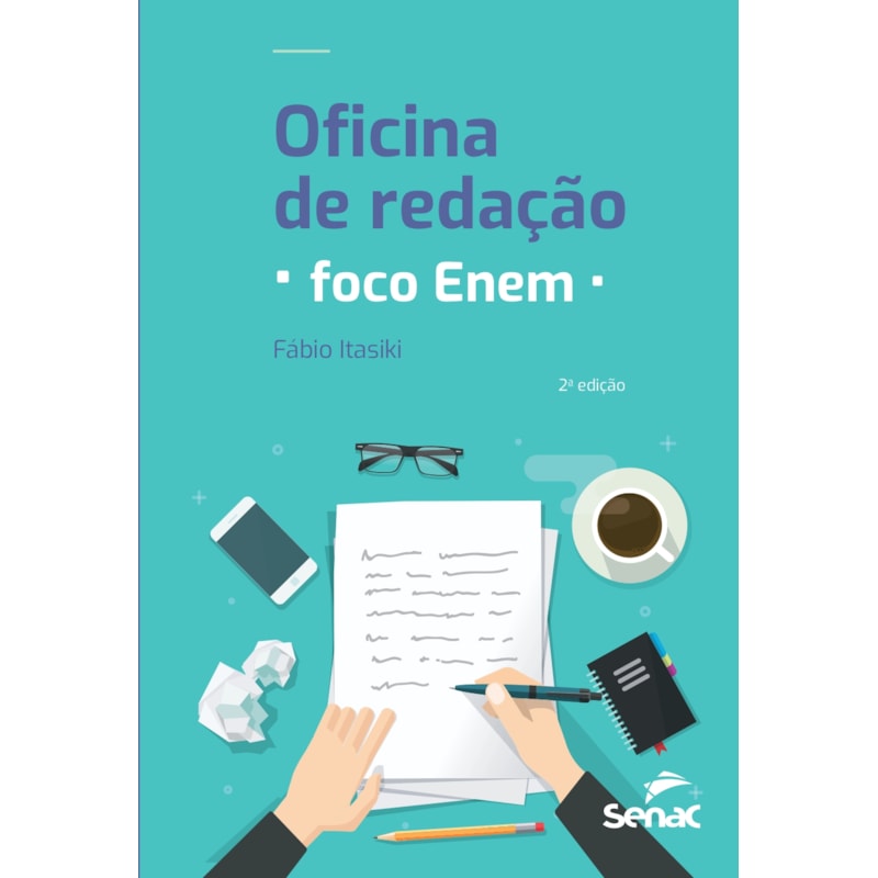OFICINA DE REDAÇÃO: FOCO ENEM