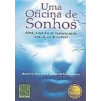 OFICINA DE SONHOS, UMA - 1