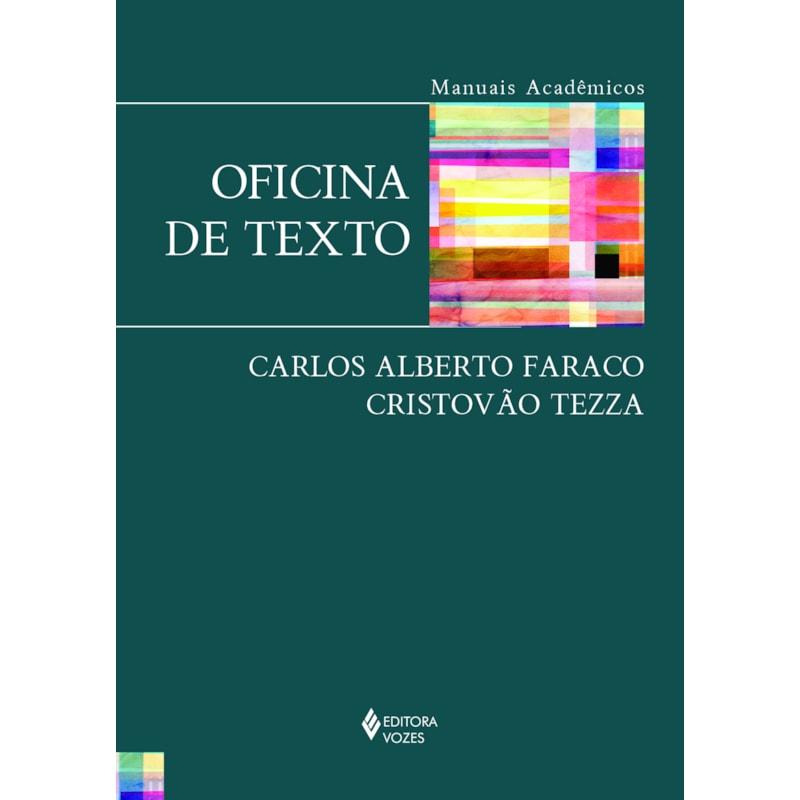 OFICINA DE TEXTO: SÉRIE MANUAIS ACADÊMICOS