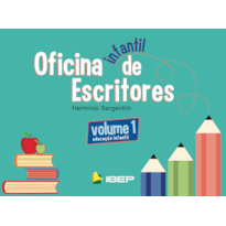 OFICINA INFANTIL DE ESCRITORES VOL 1: ED INFANTIL