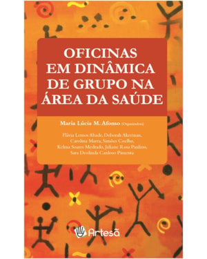 Oficinas em dinâmica de grupo na área da saúde