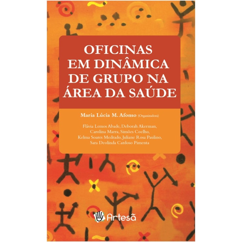 Oficinas em dinâmica de grupo na área da saúde