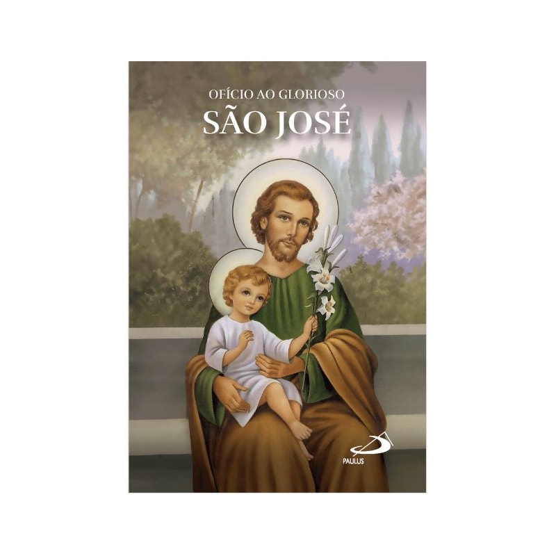 OFÍCIO AO GLORIOSO SÃO JOSÉ