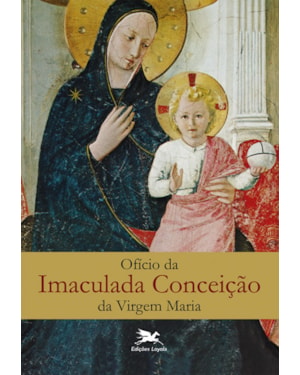 OFÍCIO DA IMACULADA CONCEIÇÃO