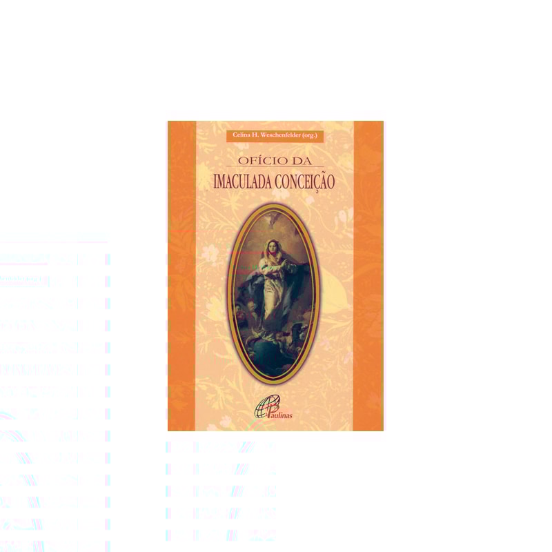 OFÍCIO DA IMACULADA CONCEIÇÃO
