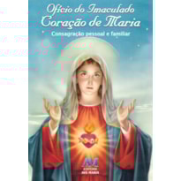 OFÍCIO DO IMACULADO CORAÇÃO DE MARIA