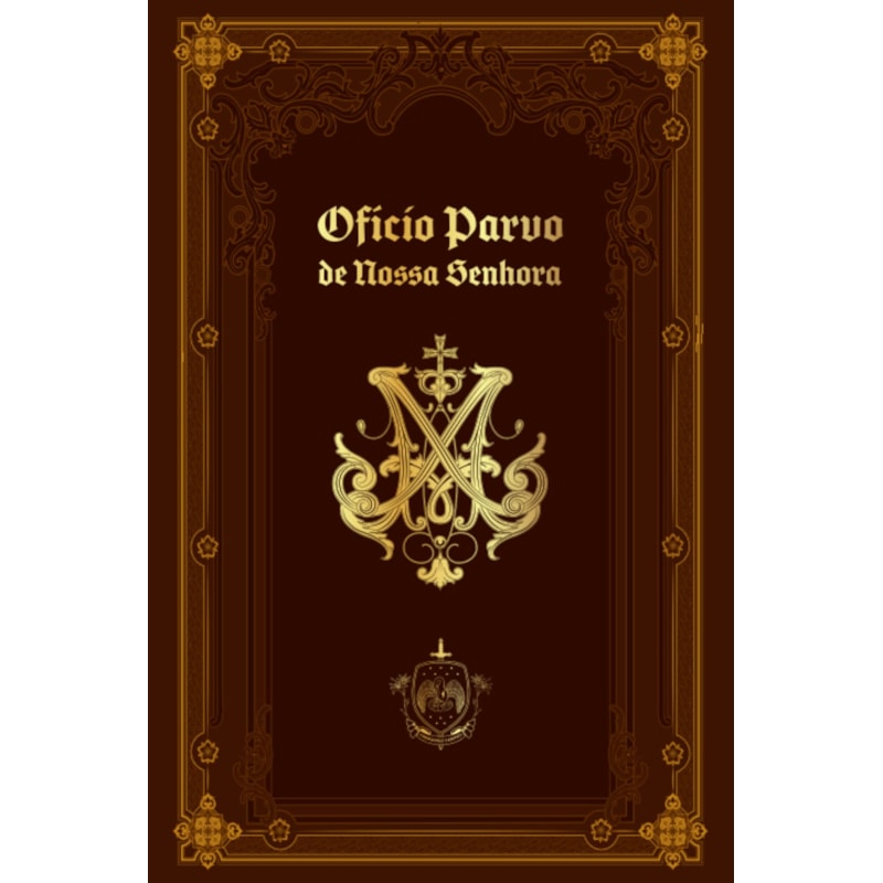 OFÍCIO PARVO DE NOSSA SENHORA