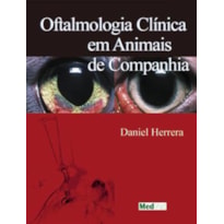 OFTALMOLOGIA CLÍNICA DOS ANIMAIS