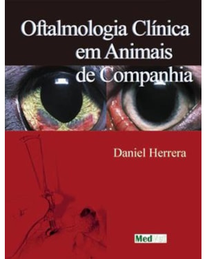OFTALMOLOGIA CLÍNICA DOS ANIMAIS