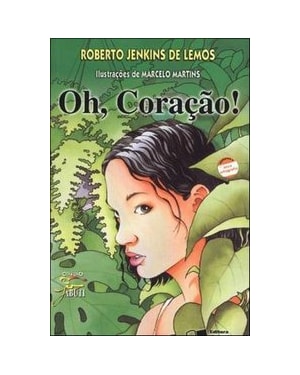 OH, CORAÇÃO!