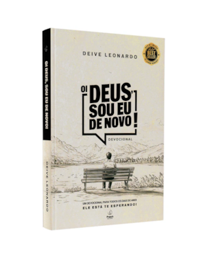 Oi Deus, sou eu de novo!: Devocional