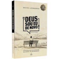 Oi Deus, sou eu de novo!: devocional