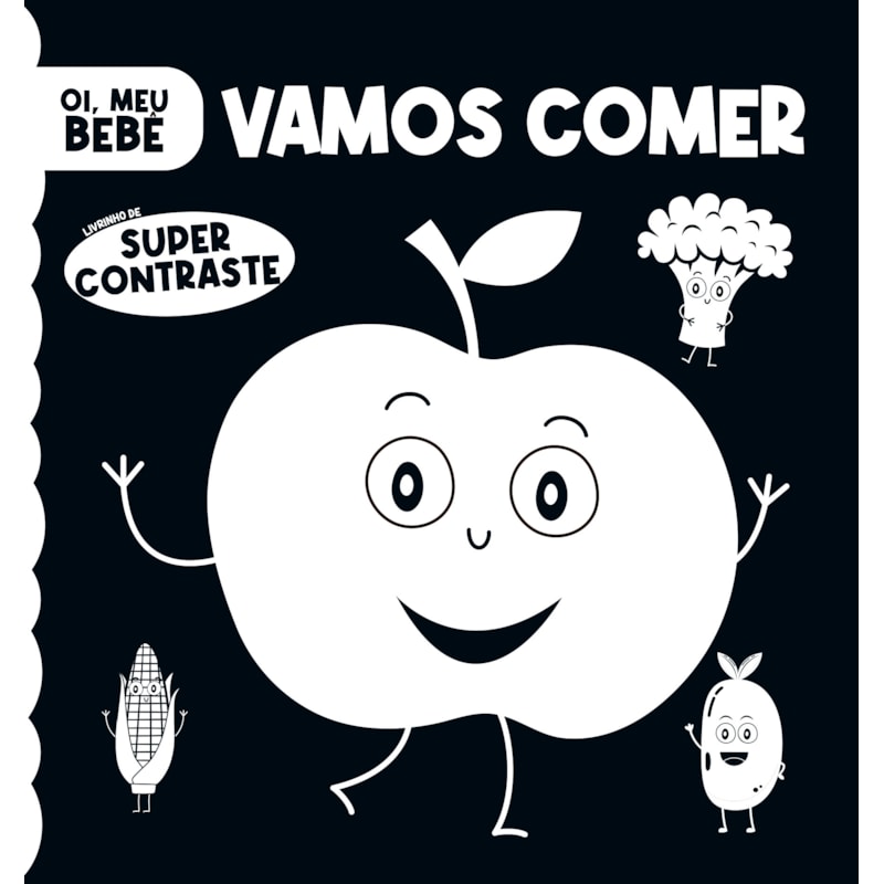 OI, MEU BEBÊ - VAMOS COMER