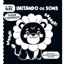 OI, MEU BEBÊ - VAMOS IMITANDO OS SONS