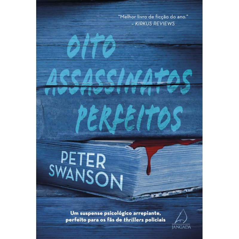 Oito assassinatos perfeitos: um suspense psicológico arrepiante, perfeito para os fãs de thrillers policiais
