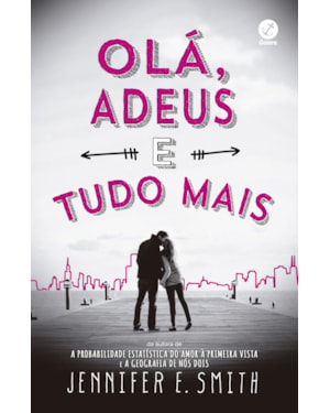 OLÁ, ADEUS E TUDO MAIS