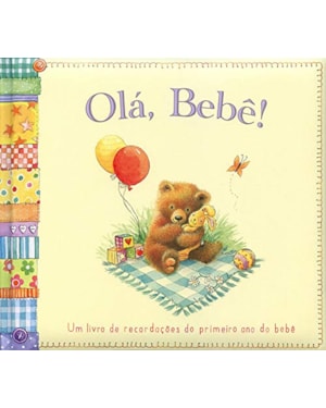 OLÁ, BEBÊ!