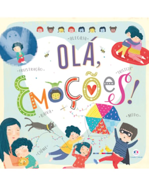 OLÁ, EMOÇÕES! MEU LIVRO DOS SENTIMENTOS