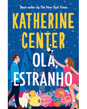 OLÁ, ESTRANHO: O AMOR NÃO É CEGO, APENAS UM POUCO DIFÍCIL DE VER