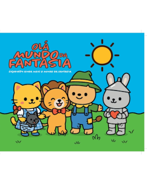 Olá mundo da fantasia: colorindo ainda mais o mundo da fantasia