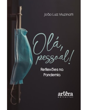 OLÁ, PESSOAL!: REFLEXÕES NA PANDEMIA
