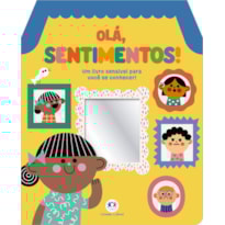 OLÁ, SENTIMENTOS!
