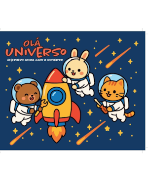 Olá universo: colorindo ainda mais o universo