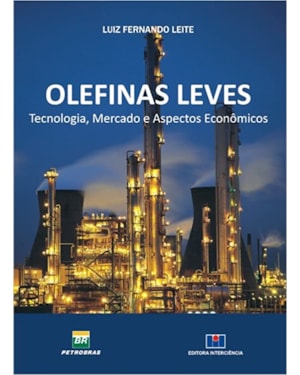 Olefinas leves: tecnologia, mercado e aspectos econômicos
