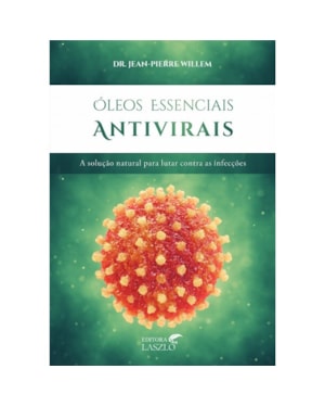 ÓLEOS ESSENCIAIS ANTIVIRAIS